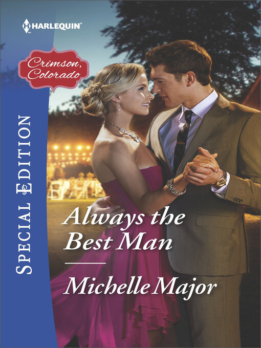 Title details for Always the Best Man by Michelle Major - Wait list
